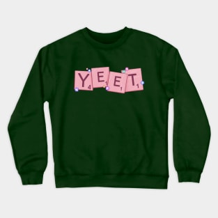 Scrabble Yeet Cute Kawaii Pink Crewneck Sweatshirt